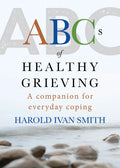 Book cover of 'ABCs of Healthy Grieving' by Harold Ivan Smith with a beach background.