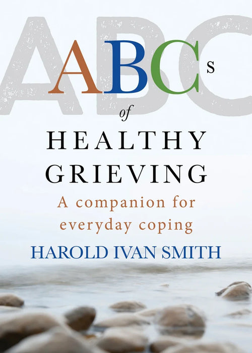 Book cover of 'ABCs of Healthy Grieving' by Harold Ivan Smith with a beach background.