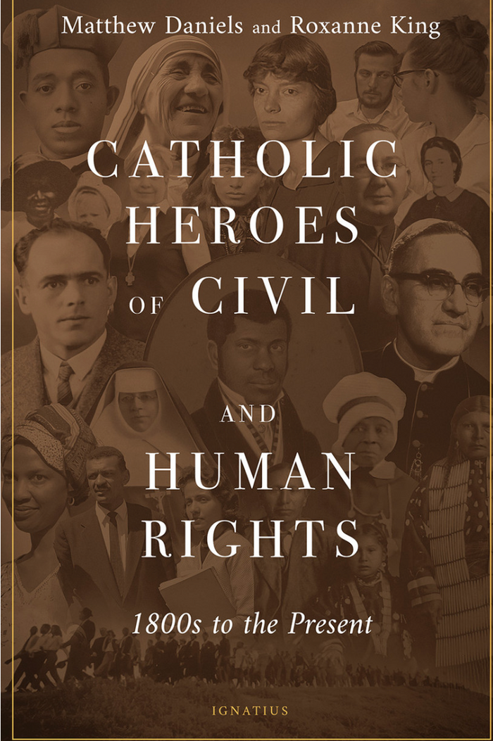 Catholic Heroes of Civil and Human Rights