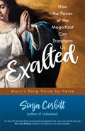 Book cover of 'Exalted: How the Power of the Magnificat Can Transform Us' by Sonja Corbitt with a biblical scene in the background.