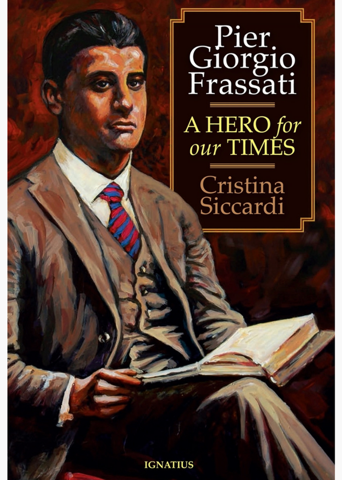 Book cover of 'Pier Giorgio Frassati: A Hero for our Times' by Cristina Siccardi with a portrait of a man holding a book.