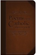 Brown book titled 'Poems Every Catholic Should Know' by Joseph Pearce