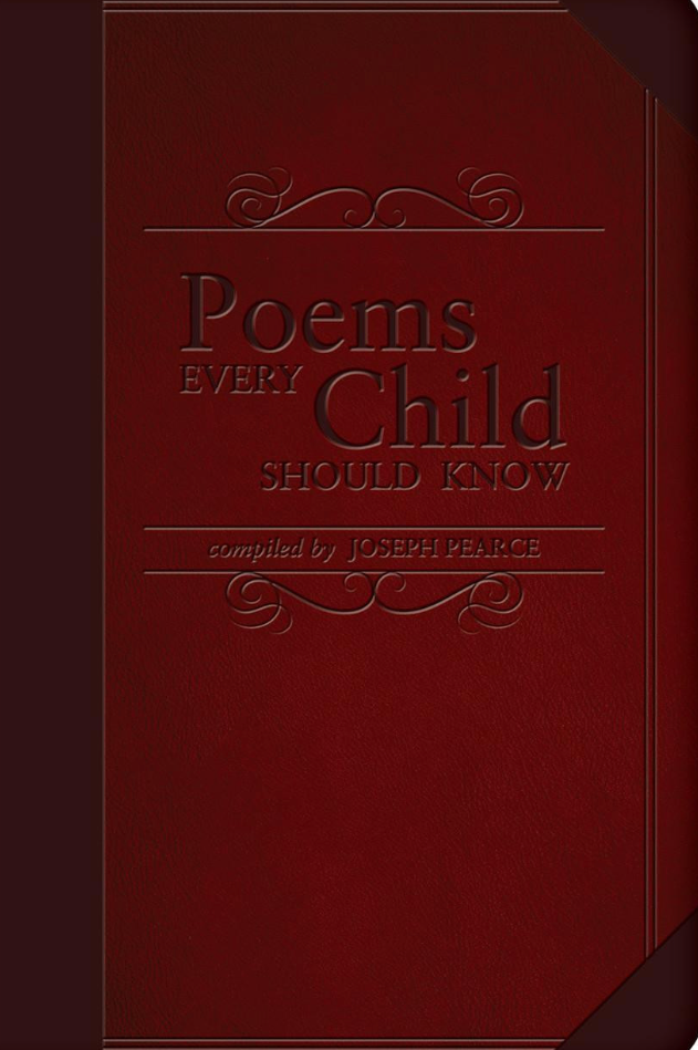 Red book titled 'Poems Every Child Should Know' compiled by Joseph Pearce on a brown background