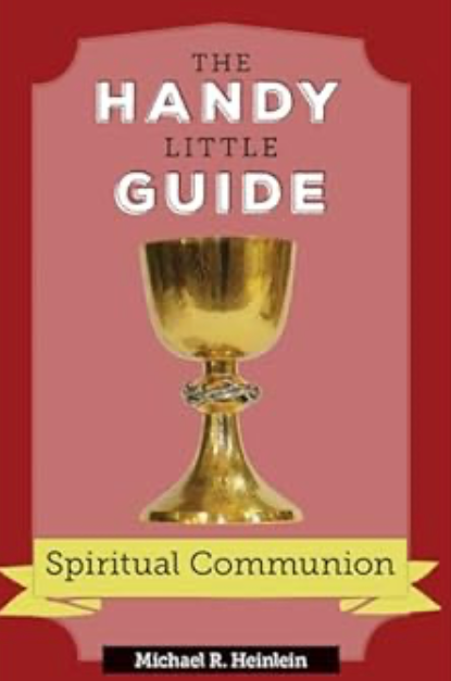 Book cover of 'The Handy Little Guide to Spiritual Communion' with a gold chalice on a red background.