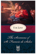 Book cover of 'The Sermons of St. Francis de Sales' with an angel and a person, titled 'For Lent'.