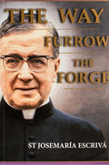 The Way, The Furrow, The Forge