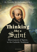 Thinking Like a Saint