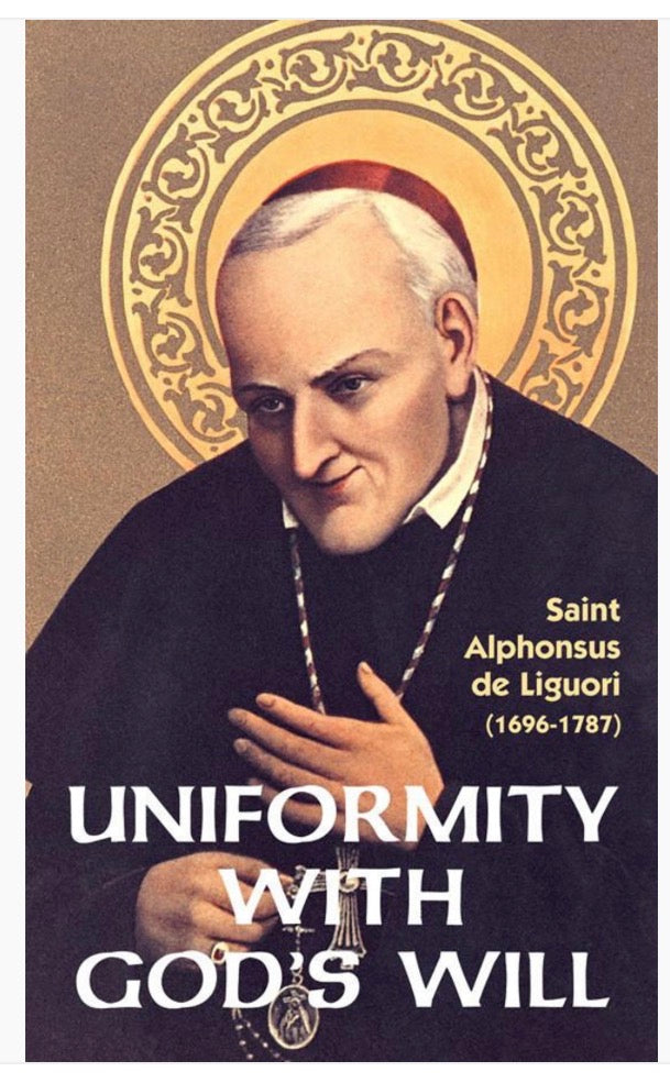 Book cover of Saint Alphonsus de Liguori with text 'Uniformity with God's Will' on a brown background